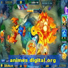 animes digital.org